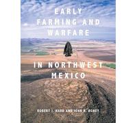 Robert J. Hard John R Early Farming and Warfare in Northwest (Copertina rigida)