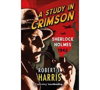 Robert J. Harris A Study in Crimson (Tascabile) Sherlock's War