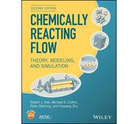 Robert J. Kee Michael E. Coltrin Huayang Zhu Chemically Reac (Copertina rigida)