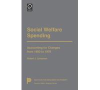Robert J. Lampman Social Welfare Spending (Copertina rigida)