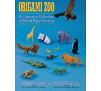 Robert J. Lang Stephen Weiss Origami Zoo (Tascabile)