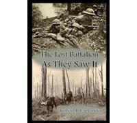 Robert J Laplander The Lost Battalion (Tascabile)