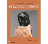 Robert J. Lauf Collector's Guide to the Pyroxene Group (Tascabile)