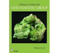 Robert J. Lauf Collector's Guide to the Vesuvianite Group (Tascabile)