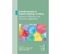 Robert J. Lowe Duoethnography in English Language Teaching (Copertina rigida)