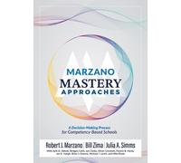 Robert J Marzano Bill Zima Julia A Simms Marzano Mastery Approaches (Tascabile)