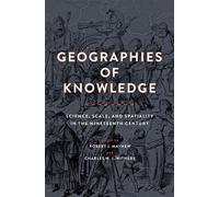 Robert J. Mayhew Geographies of Knowledge (Copertina rigida)