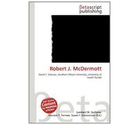 Robert J. McDermott: David F. Duncan, Southern Illinois University, University of South Florida