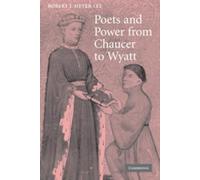 Robert J. Meyer-Lee Poets and Power from Chaucer to Wyatt (Tascabile)