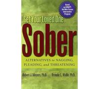 Robert J. Meyers Get Your Loved One Sober (Tascabile)