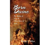 Robert J. Miller Born Divine (Tascabile)