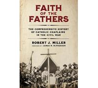 Robert J. Miller Faith of the Fathers (Copertina rigida)