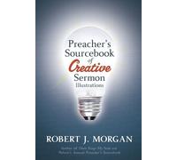 Robert J. Morga Preacher's Sourcebook of Creative Sermon Illustratio (Tascabile)