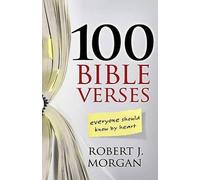Robert J. Morgan 100 Bible Verses Everyone Should Know by Heart (Tascabile)