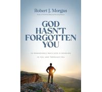 Robert J. Morgan God Hasn't Forgotten You (Copertina rigida)