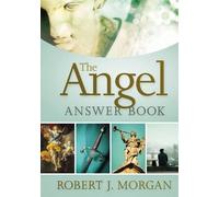 Robert J. Morgan The Angel Answer Book (Copertina rigida) Answer Book Series