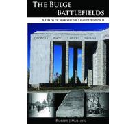 Robert J Mueller Bulge Battlefields (Tascabile)