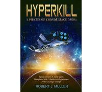 Robert J Muller Hyperkill (Tascabile)