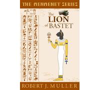 Robert J Muller The Lion of Bastet (Tascabile) Menmenet