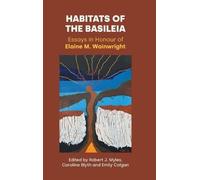 Robert J Myles Emily Colgan Caroline Bl Habitats of the Basil (Copertina rigida)