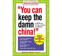Robert J. Nachsin You Can Keep the Damn China (Tascabile)