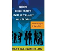 Robert J. Nash Teaching College Students How to Solve Real-L (Copertina rigida)