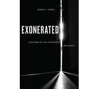 Robert J. Norris Exonerated (Tascabile)