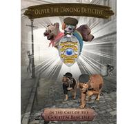 Robert J Parera Oliver The Dancing Detective (Tascabile)
