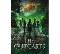 Robert J Power The Outcasts (Copertina rigida) Spark City Cycle