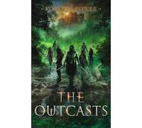 Robert J Power The Outcasts (Tascabile) Spark City Cycle