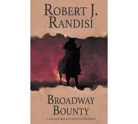 Robert J Randisi Broadway Bounty (Tascabile) Decker Bounty Hunter