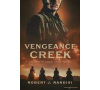 Robert J Randisi Vengeance Creek (Tascabile)