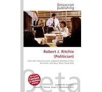 Robert J. Ritchie (Politician): Saint John, New Brunswick, Legislative Assembly of New Brunswick, Jane Barry, Marie-Claude Blais