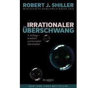Robert J. Shiller Egbert Neumüller Irrationaler Überschwang (Tascabile)