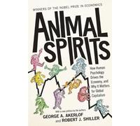 Robert J. Shiller George A. Akerlof Animal Spirits (Tascabile)