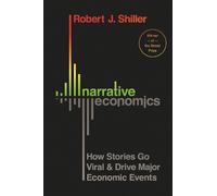 Robert J. Shiller Narrative Economics (Copertina rigida)