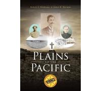Robert J Slothower James R Harman Plains to the Pacific (Tascabile)