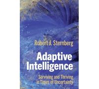 Robert J. Sternberg Adaptive Intelligence (Tascabile)