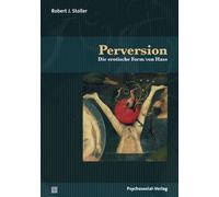 Robert J. Stoller Ma Perversion: Die erotische Form von Hass (Biblio (Tascabile)