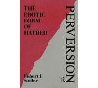 Robert J. Stoller Perversion (Tascabile)