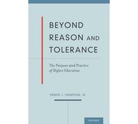 Robert J. Thompson Beyond Reason and Tolerance (Copertina rigida)