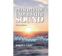 Robert J Urick Principles of Underwater Sound (Copertina rigida)