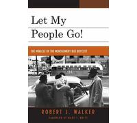 Robert J. Walker Let My People Go (Tascabile)