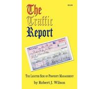 Robert J Wilson The Traffic Report (Tascabile)