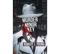 Robert J Young Murder in a Minor Key (Tascabile)