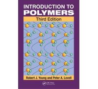 Robert J. Young Peter A. Lovell Introduction to Polymers (Tascabile)
