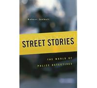 Robert Jackall Street Stories (Tascabile)