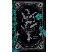 Robert Jackson Bennett A Drop of Corruption (Copertina rigida)