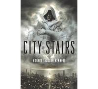 Robert Jackson Bennett City of Stairs (Tascabile) Divine Cities