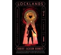 Robert Jackson Bennett Locklands (Tascabile) Founders Trilogy